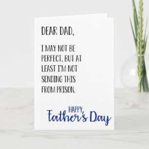 Funny Father's Day Card Dear Dad Quote