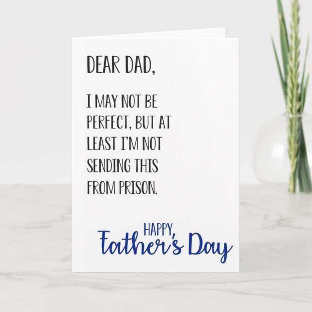 Funny Father's Day Card Dear Dad Quote (Front)