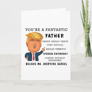 Funny Fathers Day Card - Donald Trump Card