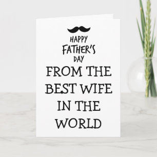Funny Father's Day Card from Wife