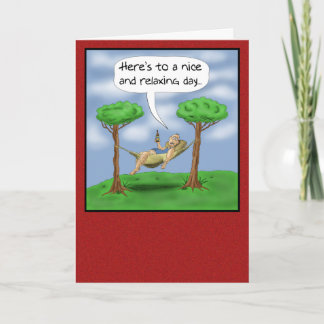 Funny Fathers Day Cards: Relaxing day Card