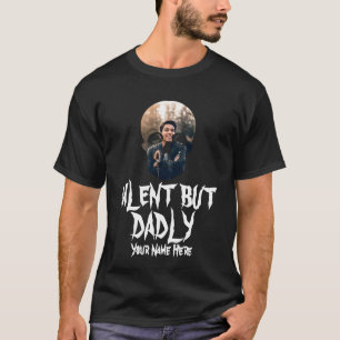 Funny fathers day dad jokes silent but dadly skull T-Shirt