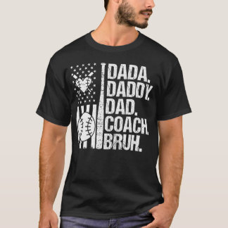 Funny Fathers Day Dada Daddy Dad Bruh Baseball T-Shirt