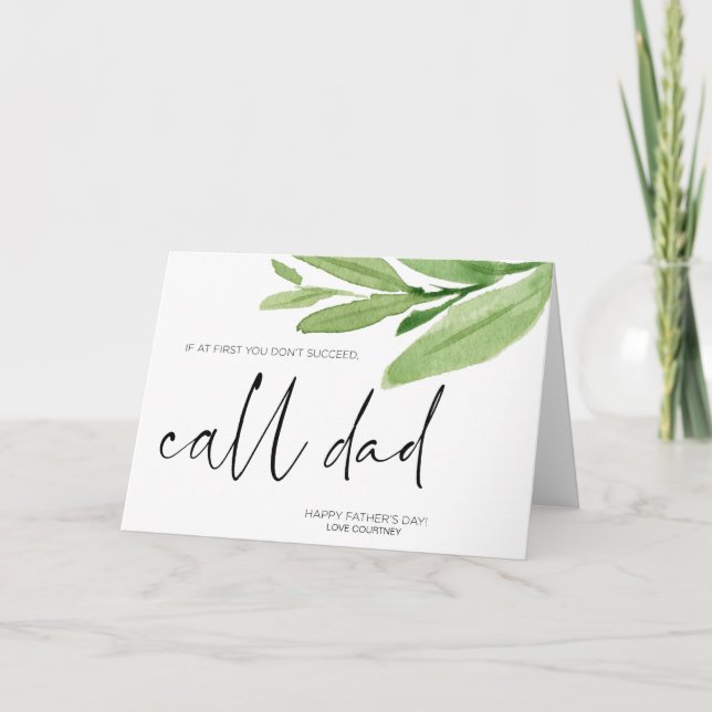 Funny Fathers Day Gift Call Dad card From Daughter (Front)