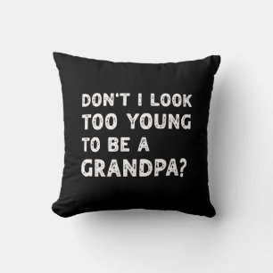 Funny Fathers day gift for grandpa Cushion