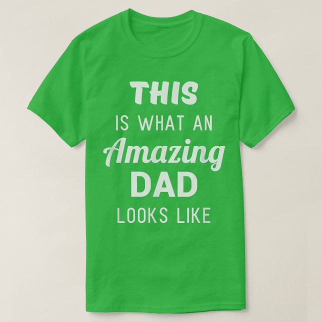 Funny Fathers Day  Gift from Son Daughter Kids Wif T-Shirt (Design Front)