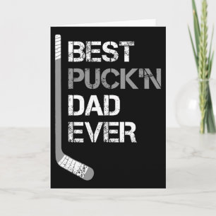 Funny Father's Day - Hockey Dad - Best Puck'n Dad Card