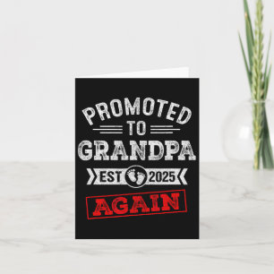 Funny Fathers Day Ideas Grandpa Again 2025 Promote Card