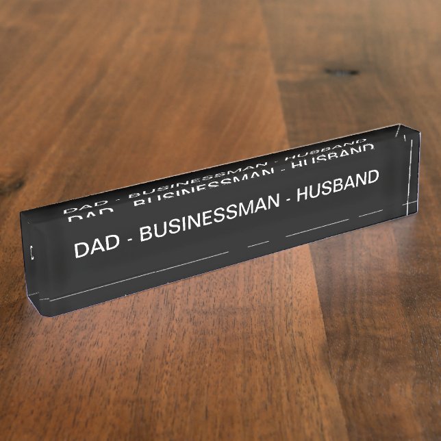 Funny Father's Day Office Decoration Plaque Nameplate (Side)