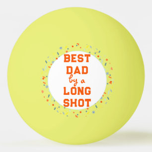 funny Father's Day Ping Pong Ball