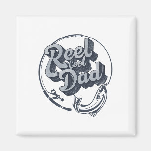 Funny Father's Day Reel Cool Dad Papa Grandpa Fish Magnet