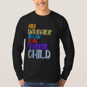 Funny Fathers Day tees My Daughter-in-law Is My Fa