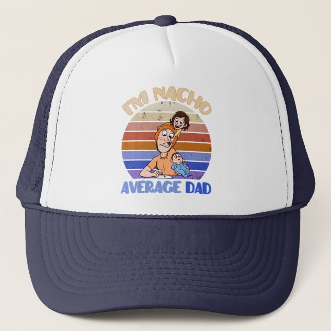 Funny father's day  trucker hat (Front)