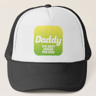 Funny Father's T-shirt Daddy Best Driver for KID Trucker Hat