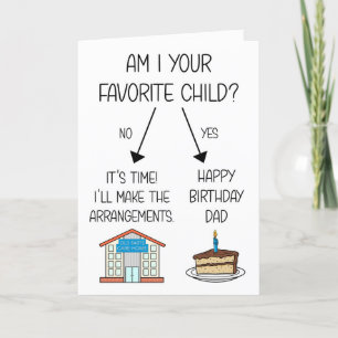 Funny Favorite Child Birthday Card for Dad
