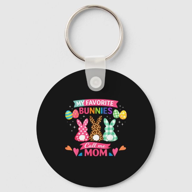 Funny favourite bunnies call mum cute easter bunny key ring (Front)