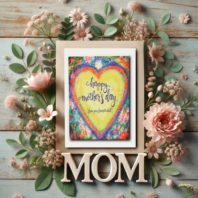 Funny Favourite Child Quote Mother’s Day Heart Card (Creator Uploaded)