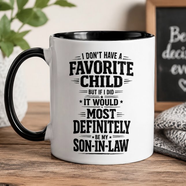 Funny Favourite Child Son-in-Law Gift  Coffee Mug (Creator Uploaded)