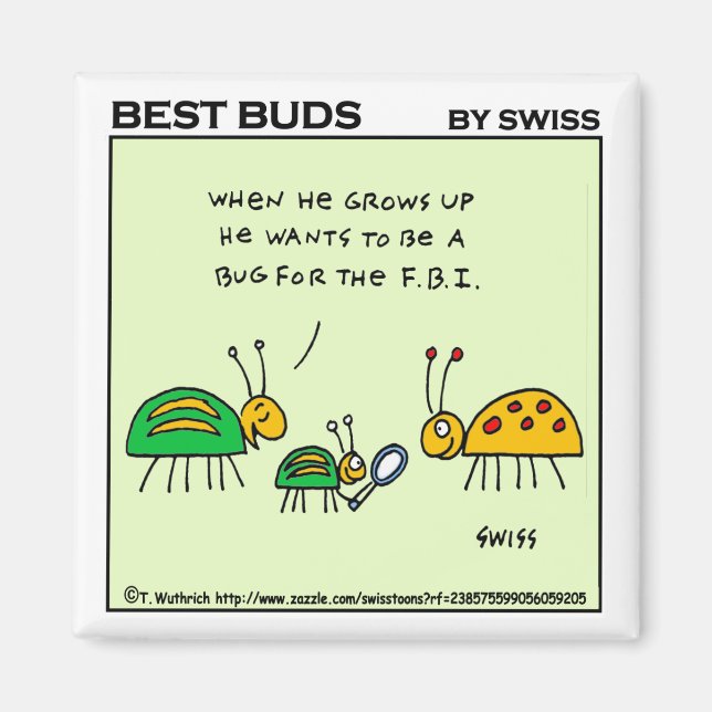 Funny FBI Cartoon  Ladybugs Best Buds Gardener Magnet (Front)