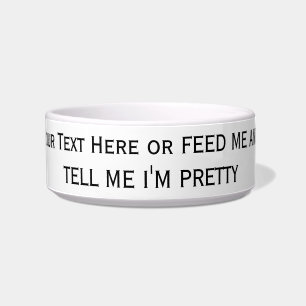 Funny Feed Me Pretty Pet Bowl
