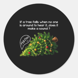 Funny Felines Pushing Christmas Tree Ugly Xmas Paj Classic Round Sticker