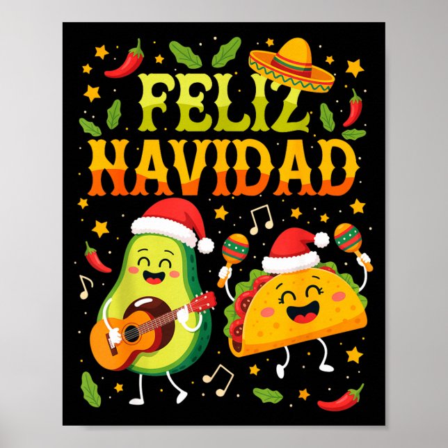 Funny Feliz Navidad Avocado Tacos Mexican Christma Poster (Front)