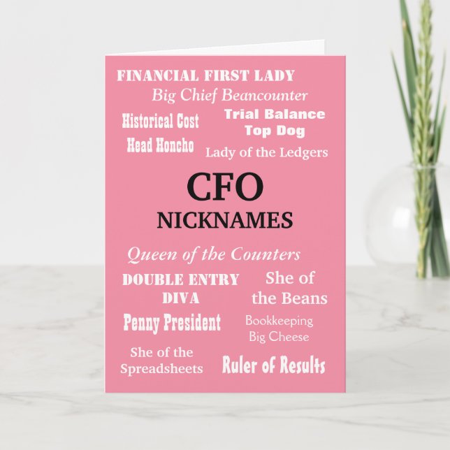 Funny Female CFO Joke Birthday Greeting Card (Front)