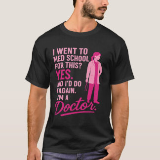 Funny Female Doctor Surgeon Physician Thank You Gi T-Shirt