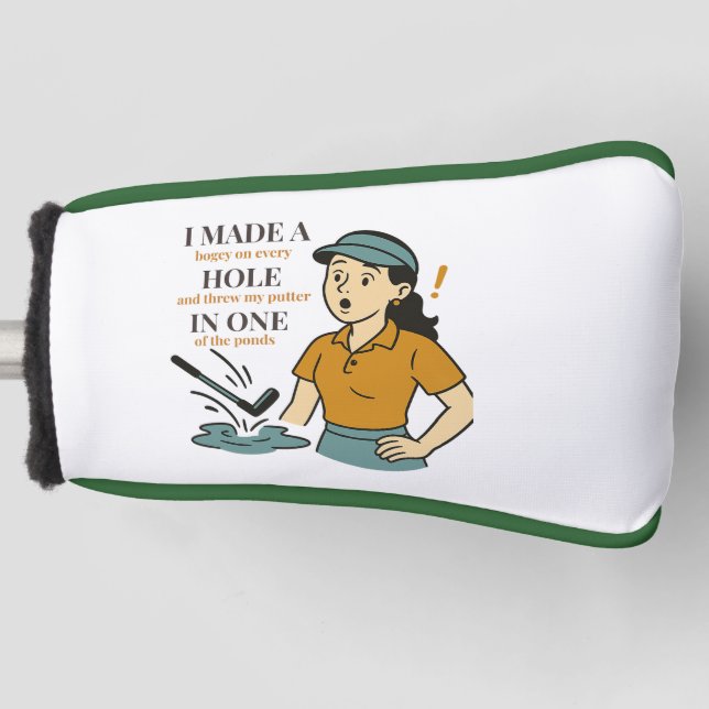 Funny Female Golfer – Hole in One (Sort of Golf Head Cover (Front)