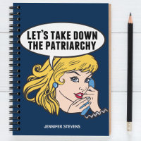 Funny Feminist Pop Art Anti Patriarchy Quote Woman