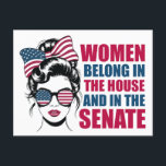 Funny Feminist Quote Political American Woman Postcard<br><div class="desc">Women belong in the house and in the senate postcards. A political feminist gift in red white and blue for an American woman who supports female democratic party candidates and votes democrat in the election. A funny and witty politics quote taking back women's rights. Sassy and cute quotation for a...</div>