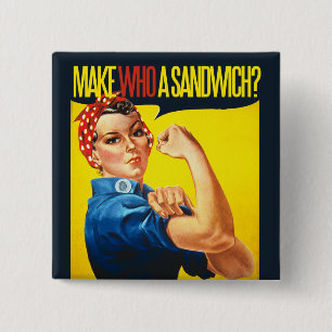 Funny Feminist Rosie Riveter humour 15 Cm Square Badge