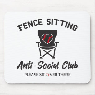 Funny Fence Sitting Anti Social Club Baseball Soft Mouse Pad