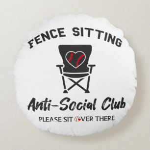 Funny Fence Sitting Anti Social Club Baseball Soft Round Cushion