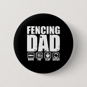 Funny Fencing Dad Proud Fencer Father Humour Fathe 6 Cm Round Badge