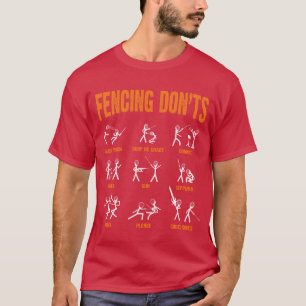 Funny Fencing Donts Fencing Sport Fencer T-Shirt