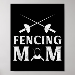 Funny Fencing Mum Quote Fencer Mum Humour Retro Vi Poster