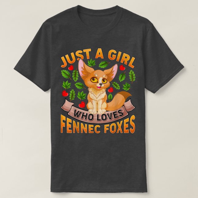 Funny Fennec Fo Lover Just A Girl Who Loves Fennec T-Shirt (Design Front)