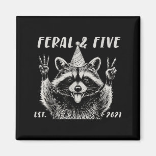 Funny Feral and Five Racoon 5th Birthday Girls Magnet
