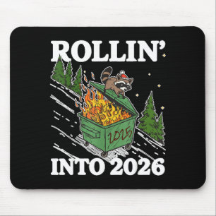 Funny Feral Raccoon Rollin' Into 2026 Happy New Ye Mouse Pad