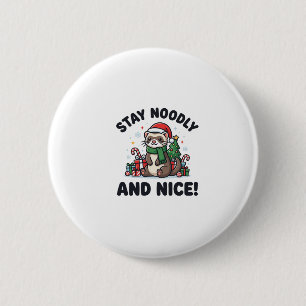 Funny Ferret Christmas Stay Noodly And Nice 6 Cm Round Badge