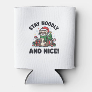 Funny Ferret Christmas Stay Noodly And Nice Can Cooler