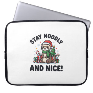 Funny Ferret Christmas Stay Noodly And Nice Laptop Sleeve
