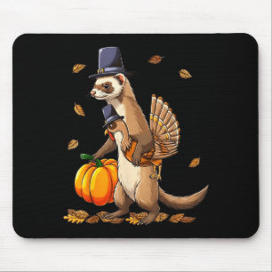 Funny Ferret Turkey Pumpkin Thanksgiving Gift Men  Mouse Pad