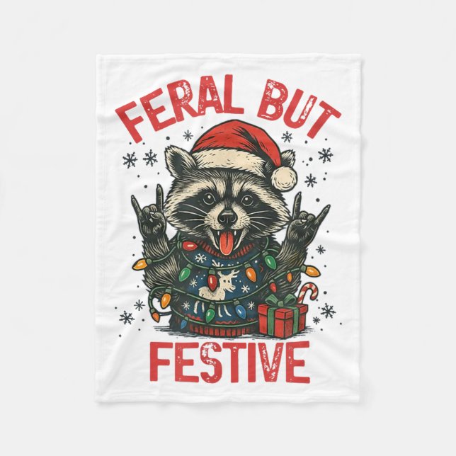 Funny Festive But Feral Santa Racoon Lover Animal Fleece Blanket (Front)
