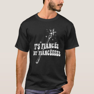 Funny Fianc e Engagement Bridal Party Wizard Wand T-Shirt