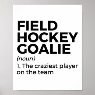 Funny Field Hockey Goalie Definition Men Women _1  Poster
