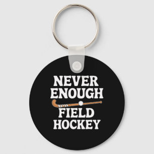 Funny Field Hockey Lover Men Women Boys Girls Fiel Key Ring