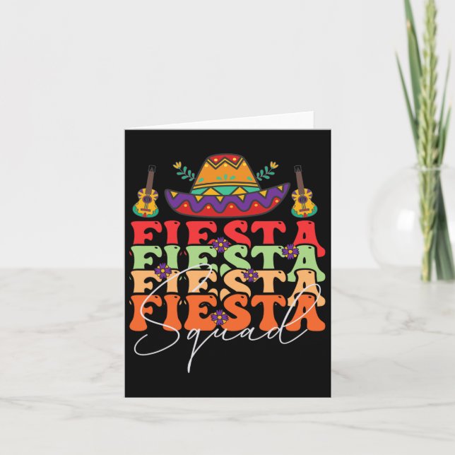 Funny Fiesta Squad Cinco De Mayo Mexican Party Cin Card (Front)