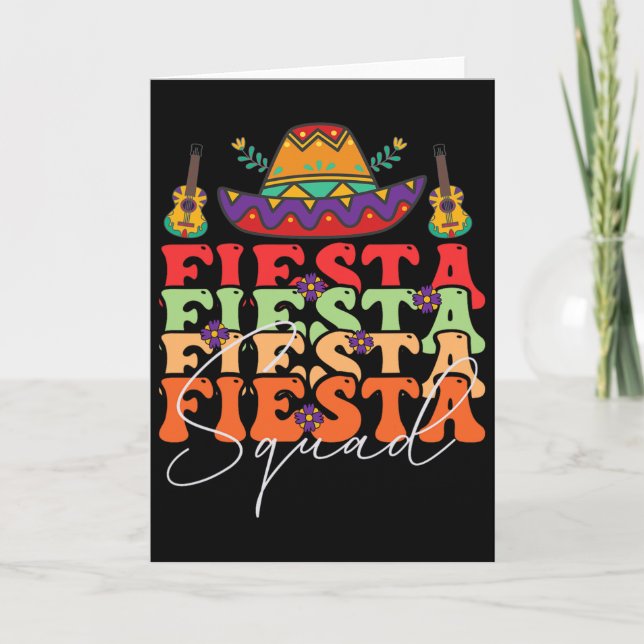 Funny Fiesta Squad Cinco De Mayo Mexican Party Cin Card (Front)